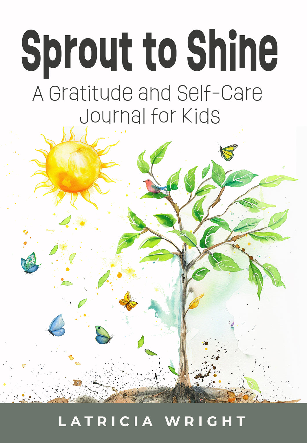 Sprout to Shine -  A Gratitude Journal for Kids