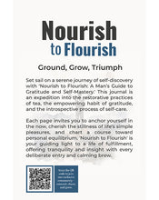 Load image into Gallery viewer, Nourish to Flourish Journal for Men
