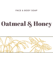 Load image into Gallery viewer, Oatmeal &amp; Honey Soap label - Olive Seed
